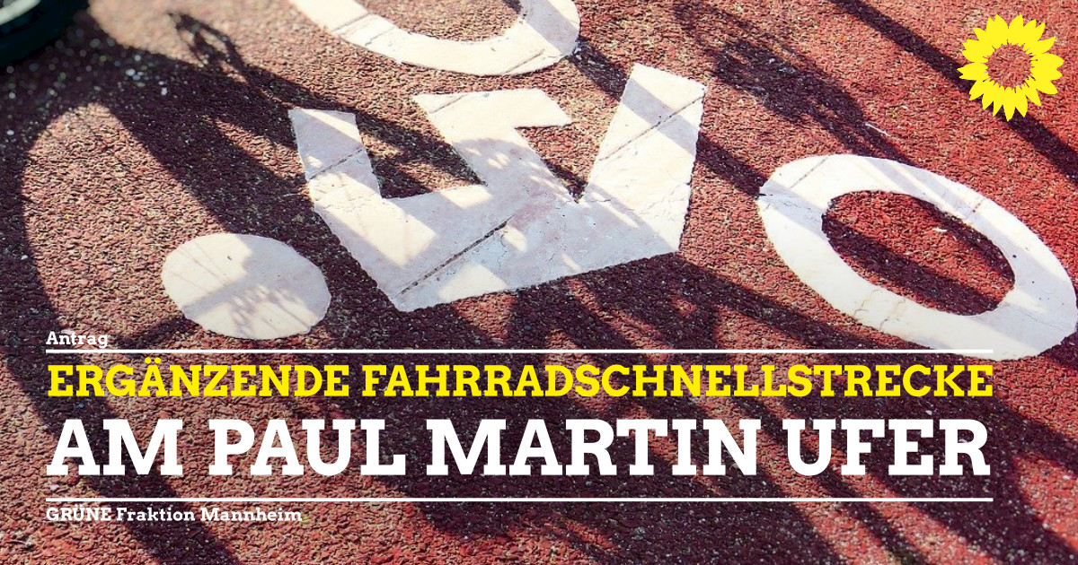 Ergänzende Fahrradstraße am Paul Martin Ufer