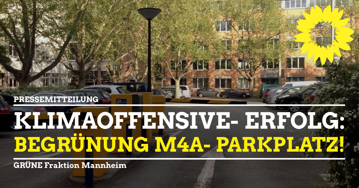 Klimaoffensive M4A Parkplatz begrünen