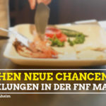 Entwicklung der FnF Mannheim