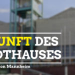 Zukunft des Stadthauses in N1