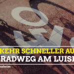 Popup-Radweg Luisenring