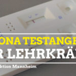Sachstand Corona- Testangebot für Lehrkräfte