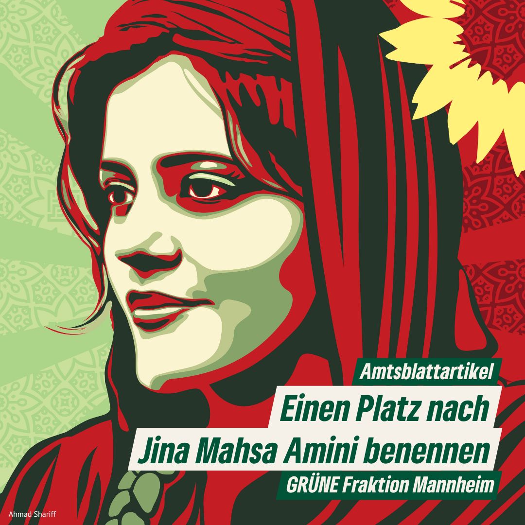 Einen Platz nach Jina Mahsa Amini benennen Grüne Fraktion Mannheim